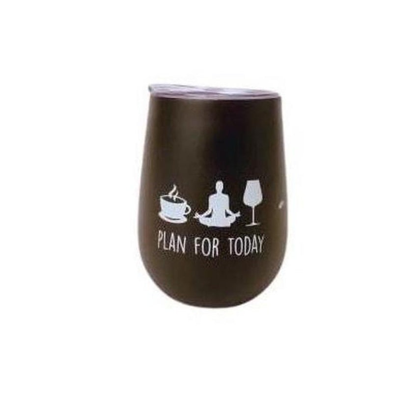 Wine Tumbler – Plan For Today (Black)